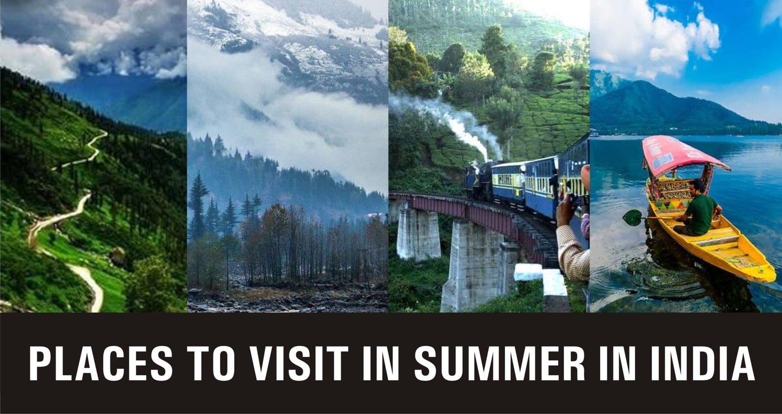 places to visit in summer in india