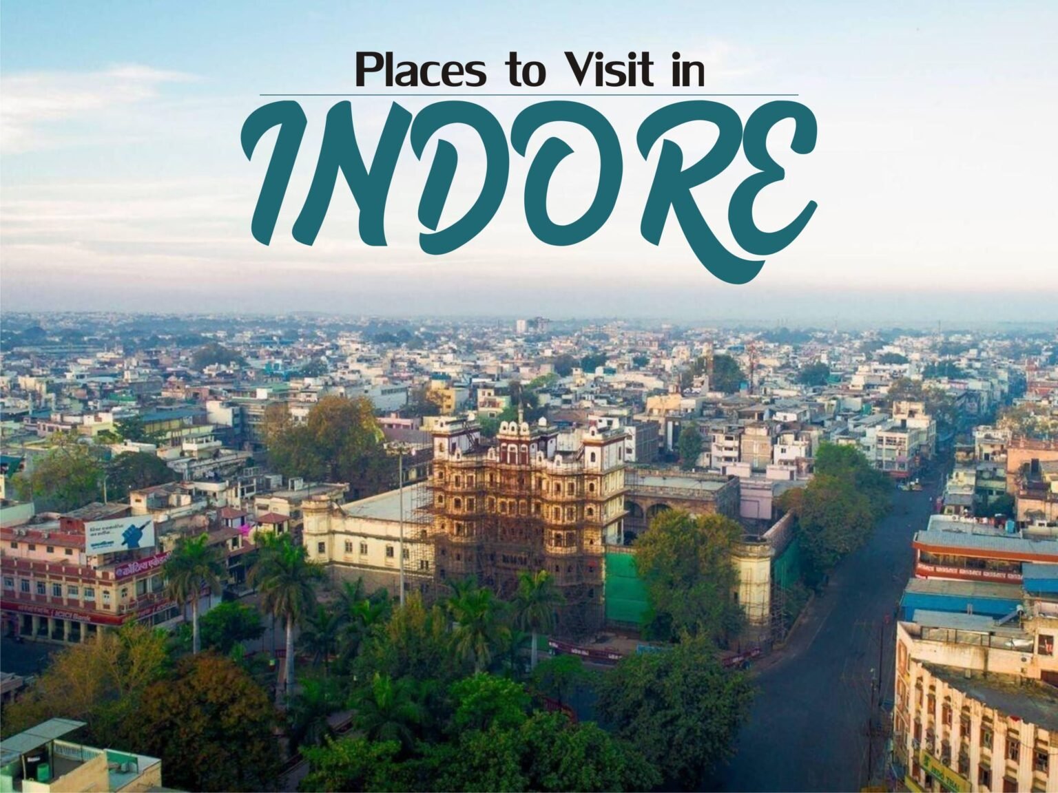 best places to visit in indore for couples