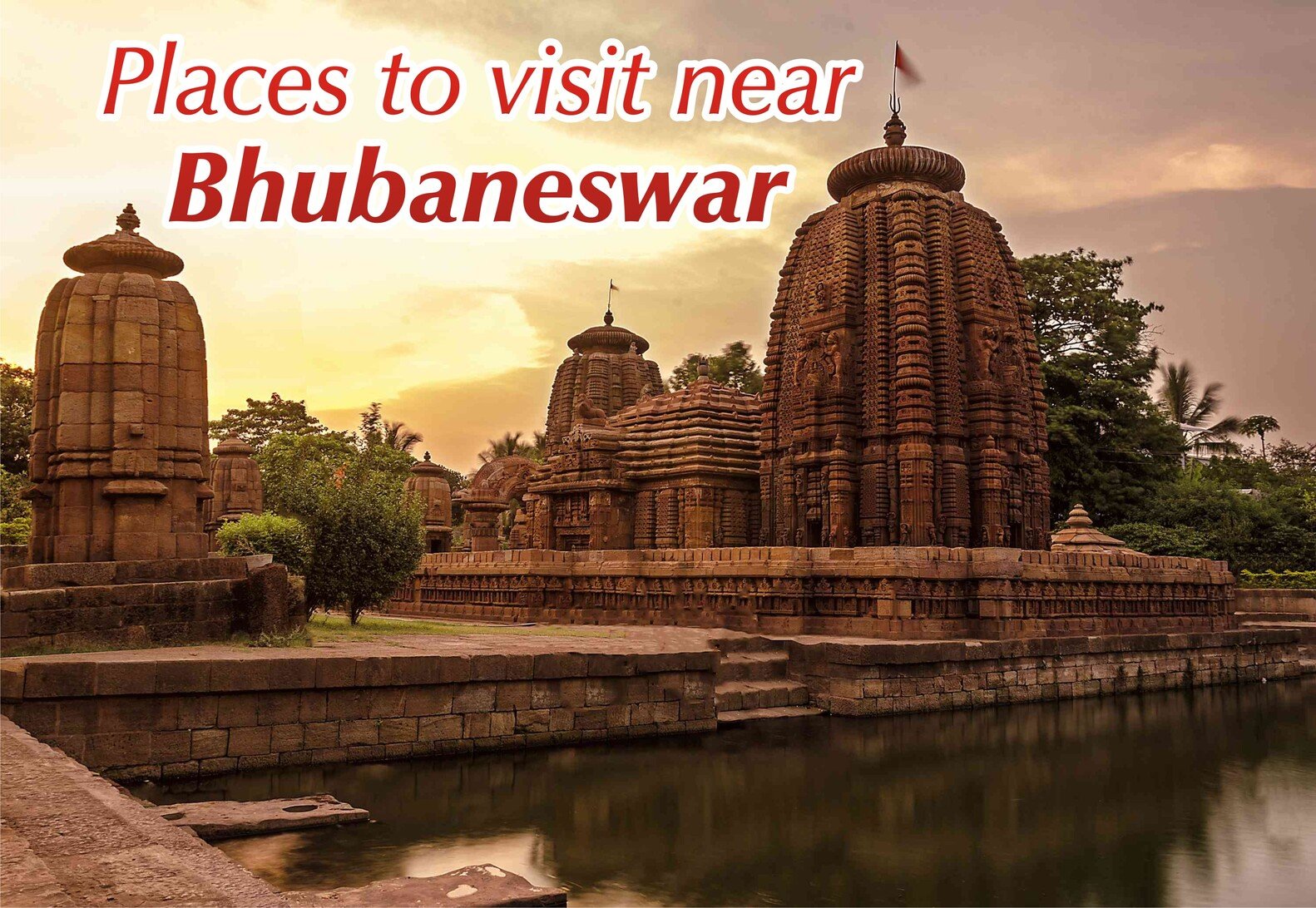 places to visit near Bhubaneswar